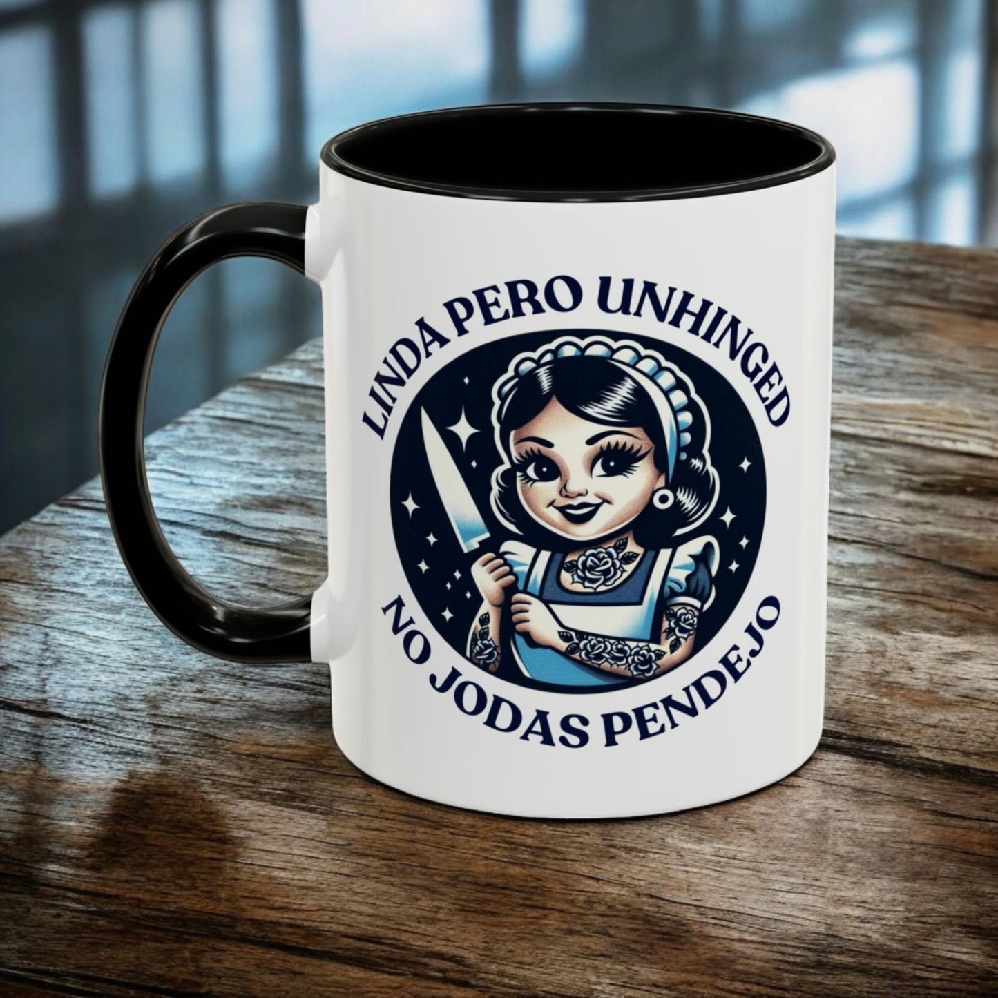 Funny Latina Mug - Linda Pero Unhinged Spanish Mug - 11oz Ceramic Coffee - Funny Sarcastic Hispanic Saying Mug Spanish Gift for Holiday