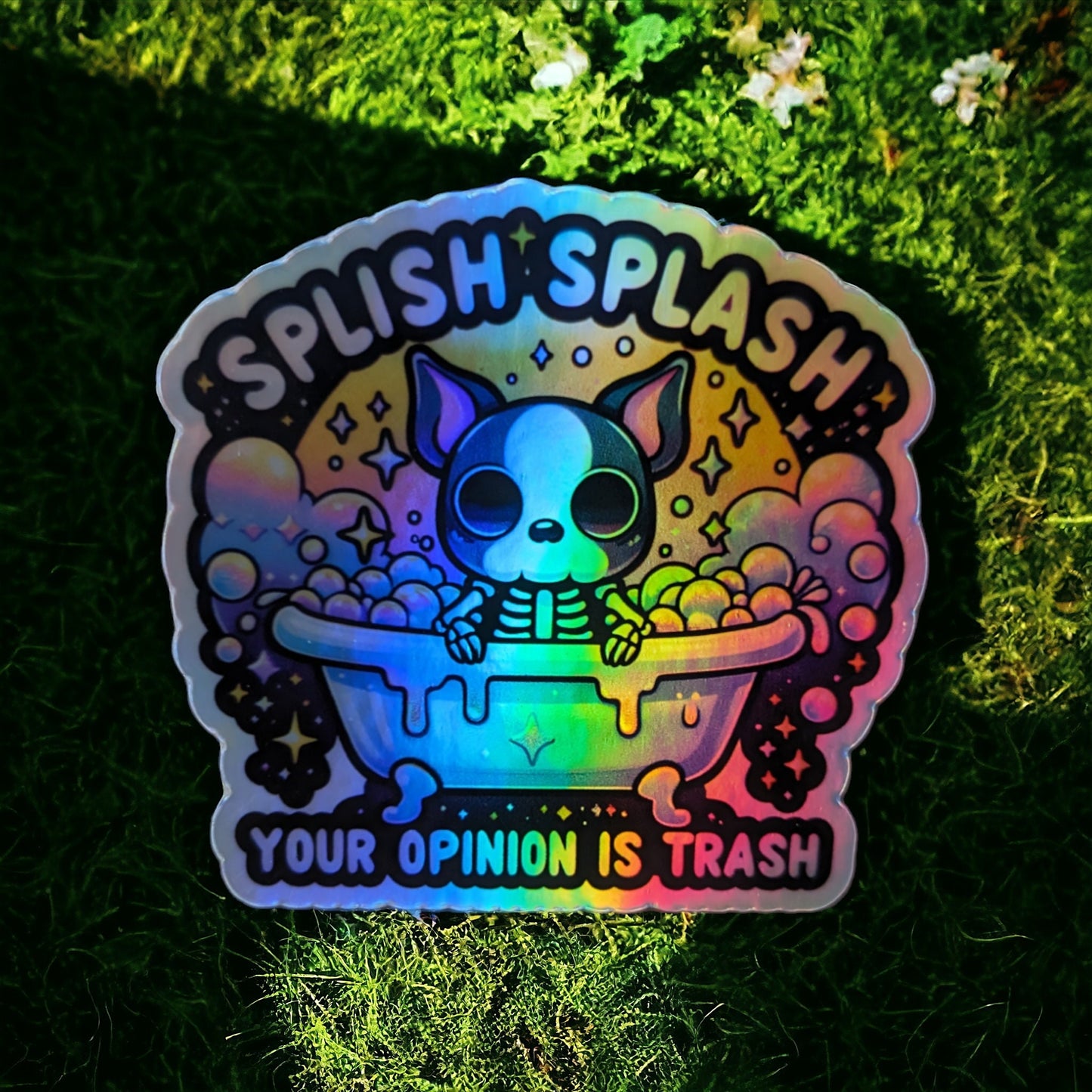 Your Opinion Is Trash Holographic Sticker - Funny Sarcastic Sticker - Boston Terrier Dog Bath Waterproof Sticker bookmark - dog groomer gift