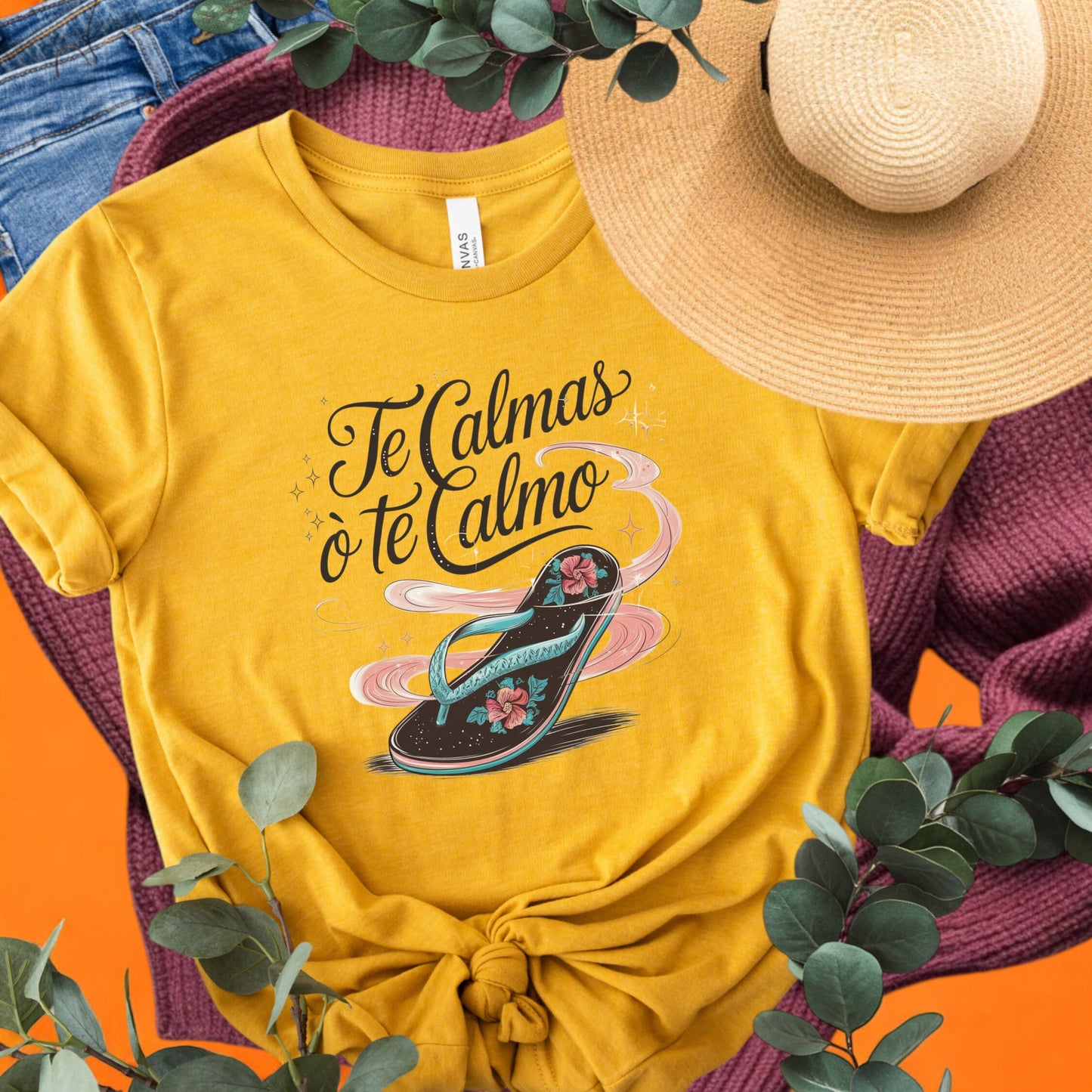 Funny Latina Tee - Te Calmas O Te Calmo Tshirt - Funny Hispanic Heritage Gift- Chancla T-shirt - Unisex Jersey Short Sleeve Tee - Xmas Gift