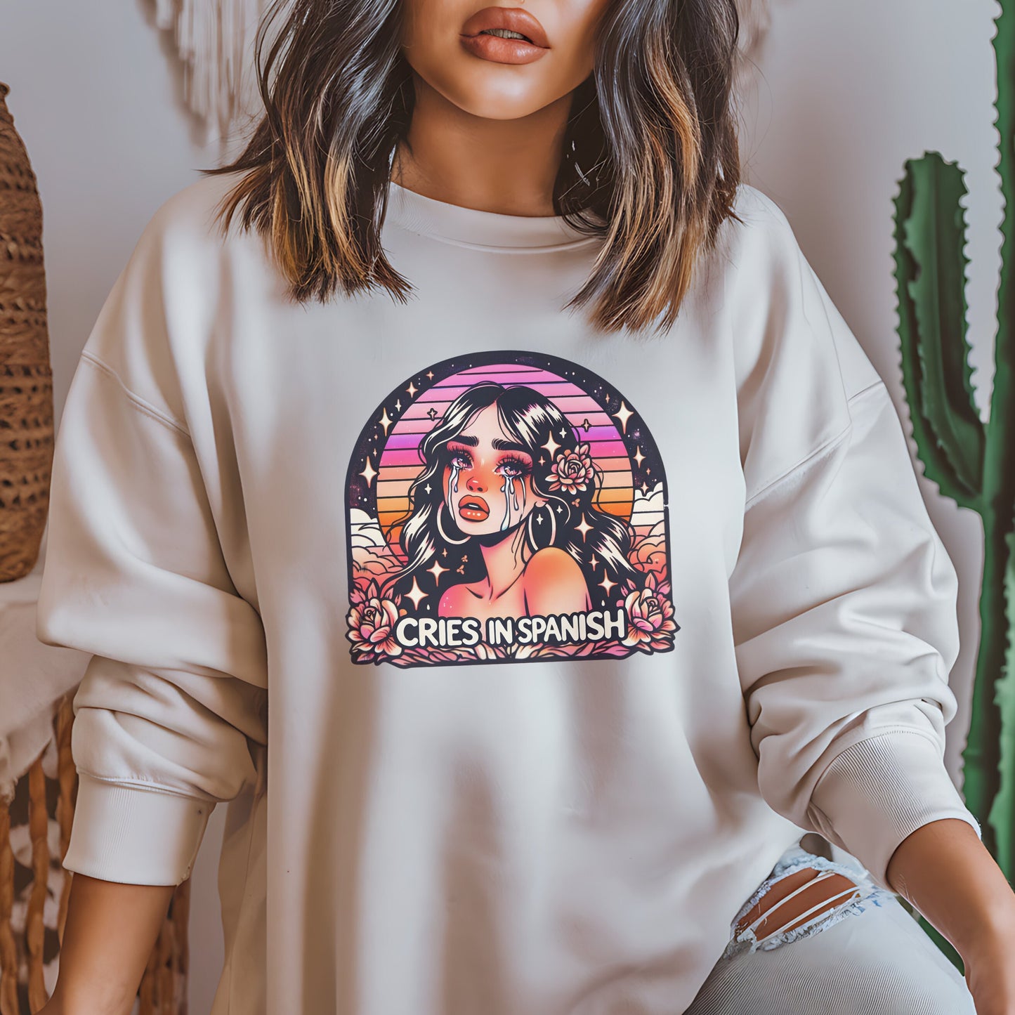 Cute Latina Sweatshirt - Cries In Spanish Latina Funny Sweatshirt - Unisex Crewneck - Sarcastic Hispanic Gift - Mexican Gift for Latina Wife