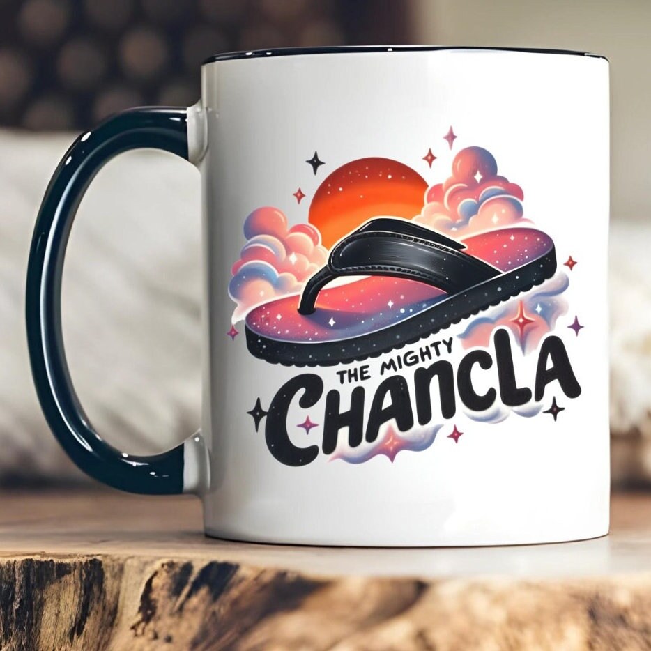 Funny Spanish Chancla Mug - The Mighty Chancla - Sarcastic Gift for Latino - 11 oz Mug with Black Handle and Interior Gift for Latinx Mom