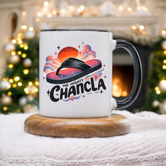 Funny Spanish Chancla Mug - The Mighty Chancla - Sarcastic Gift for Latino - 11 oz Mug with Black Handle and Interior Gift for Latinx Mom