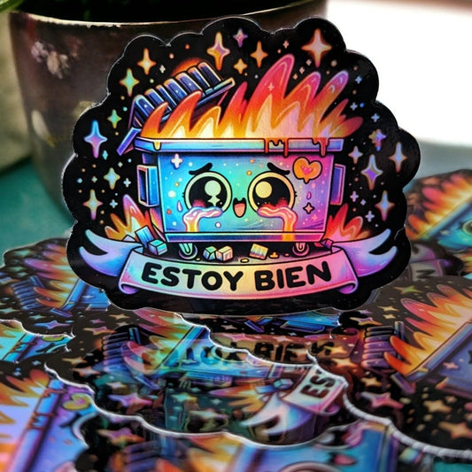 Funny Spanish Dumpster Fire Sticker - Estoy Bien- Funny Spanish Quote Laptop Decal Waterproof Holographic Sticker - Calcomania para Maestra