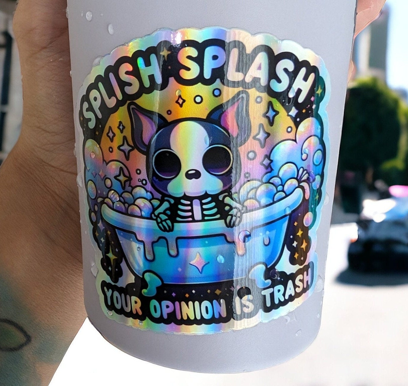 Your Opinion Is Trash Holographic Sticker - Funny Sarcastic Sticker - Boston Terrier Dog Bath Waterproof Sticker bookmark - dog groomer gift